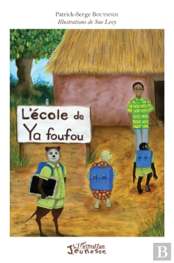 Bertrand.pt - L'École De Ya Foufou