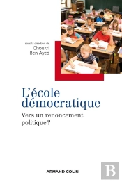 L'École Démocratique, Vers Un Renoncement Politique ?