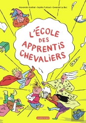 L'École Des Apprentis Chevaliers