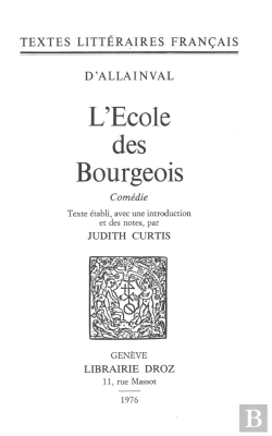 Bertrand.pt - L'Ecole Des Bourgeois : Comedie