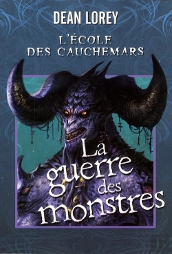 Bertrand.pt - L'Ecole Des Cauchemars T.3 La Guerre Des Monstres