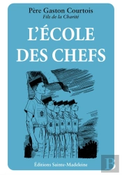 L'École Des Chefs