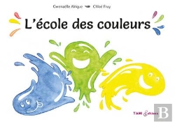Bertrand.pt - L'Ecole Des Couleurs