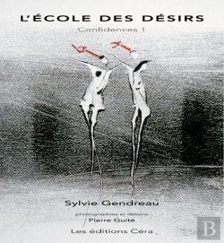 Bertrand.pt - L'École Des Désirs ; Confidences ; Coffret T.1 Et T.2