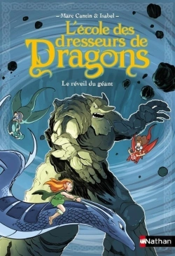 Bertrand.pt - L'Ecole Des Dresseurs De Dragons - Tome 4 Le Reveil Du Geant