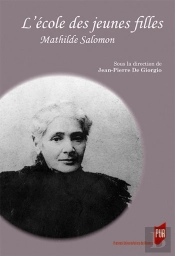L'École Des Jeunes Filles ; Mathilde Salomon