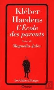 L'Ecole Des Parents ; Magnolia Jules