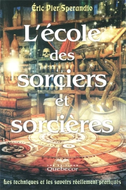 Bertrand.pt - L'Ecole Des Sorciers Et Sorcieres