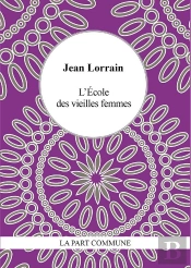 L'École Des Vieilles Femmes