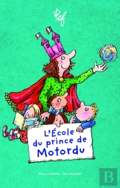 L'École Du Prince De Motordu