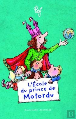 Bertrand.pt - L'École Du Prince De Motordu