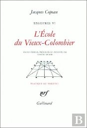L'Ecole Du Vieux-Colombier