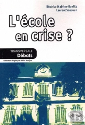 L'École En Crise ?