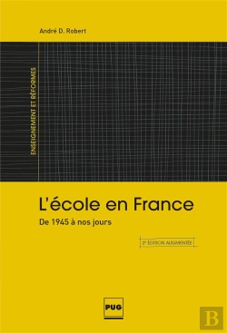 Bertrand.pt - L'École En France ; De 1945 À Nos Jours (2e Édition)
