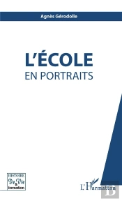 L'Ecole En Portraits