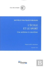 L'Ecole Et Le Sport : Affirmer Une Ambition