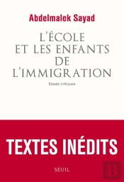 L'École Et Les Enfants De L'Immigration ; Essais Critiques