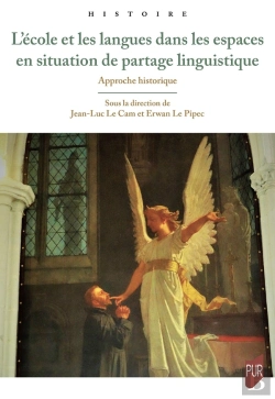 Bertrand.pt - L'École Et Les Langues Dans Les Espaces En Situation De Partage Linguistique : Approche Historique