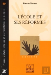 L'École Et Ses Réformes