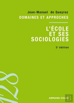 Bertrand.pt - L'École Et Ses Sociologies (2e Édition)