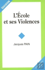 L'Ecole Et Ses Violences