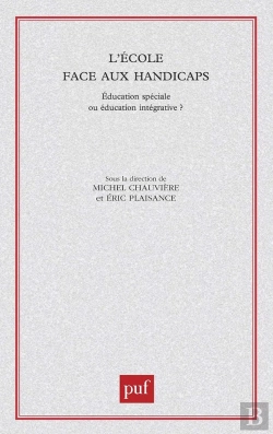Bertrand.pt - L'École Face Aux Handicaps : Éducation Spéciale Ou Éducation Intégrative ?