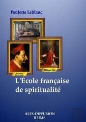 L'Ecole Francaise De Spiritualite