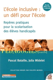 L'École Inclusive : Un Défi Pour L'École