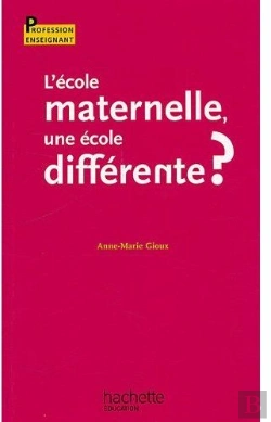 Bertrand.pt - L'École Maternelle, Une École Différente ?