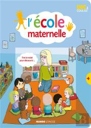 L'Ecole Maternelle