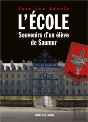 L'École : Souvenirs D'Un Élève De Saumur
