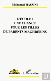 L'École : Une Chance Pour Les Filles De Parents Maghrébins