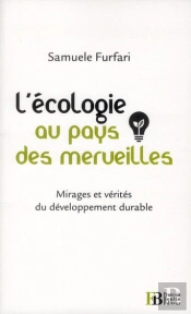 L'Ecologie Au Pays Des Merveilles