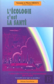 L'Ecologie, C'Est La Sante