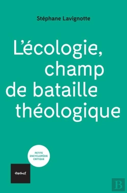 Bertrand.pt - L'Écologie, Champ De Bataille Théologique