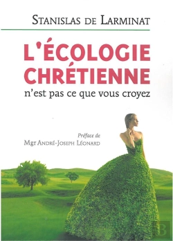 Bertrand.pt - L'Écologie Chrétienne N'Est Pas Ce Que Vous Croyez