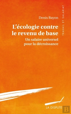 Bertrand.pt - L'Écologie Contre Le Revenu De Base