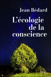 L'Ecologie De La Conscience