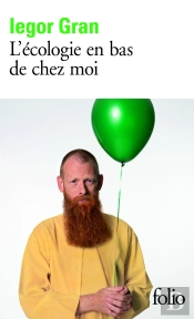 L'Écologie En Bas De Chez Moi