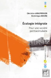 L'Écologie Intégrale ; Pour Une Société Permacirculaire