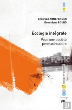 Bertrand.pt - L'Écologie Intégrale ; Pour Une Société Permacirculaire
