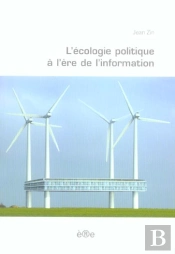 L'Écologie Politique À L'Ère De L'Information