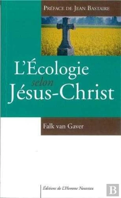 Bertrand.pt - L'Écologie Selon Jésus-Christ