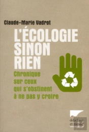 L'Ecologie Sinon Rien