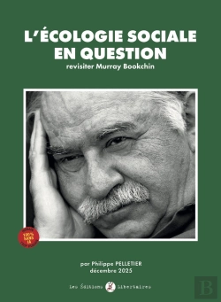 Bertrand.pt - L'Écologie Sociale En Question : Révisiter Murray Bookchin