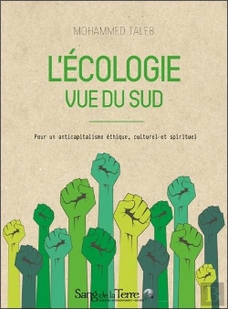 Bertrand.pt - L'Écologie Vue Du Sud ; Pour Un Anticapitalisme Éthique, Culturel Et Spirituel
