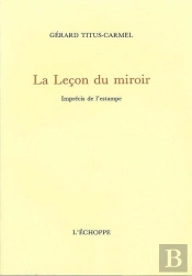 Leçon Du Miroir : Imprécis De L'Estampe