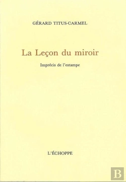 Bertrand.pt - Leçon Du Miroir : Imprécis De L'Estampe