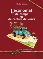L'Economat De Camps Et Centres De Loisirs