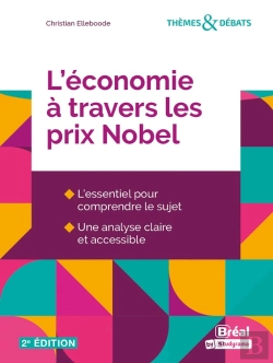 Bertrand.pt - L'Economie A Travers Les Prix Nobel